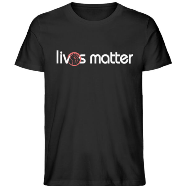 Lives Matter - Schriftzug in weiß - Herren Premium Organic Shirt-16