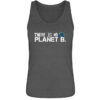 There is no Planet B. - Damen Premium Organic Tanktop ST/ST-6898