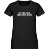 Ich bin faul und liege dazu - Damen Premium Organic Shirt-16