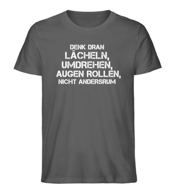 Lächeln, umdrehen, Augen rollen - Herren Premium Organic Shirt-6896