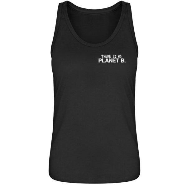 There is no Planet B. - Damen Premium Organic Tanktop ST/ST-16