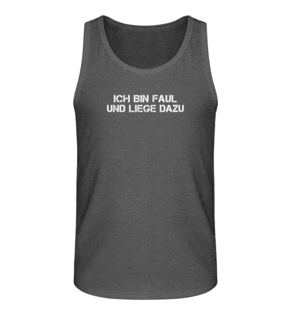 Ich bin faul und liege dazu - Herren Organic Tank-Top-6898