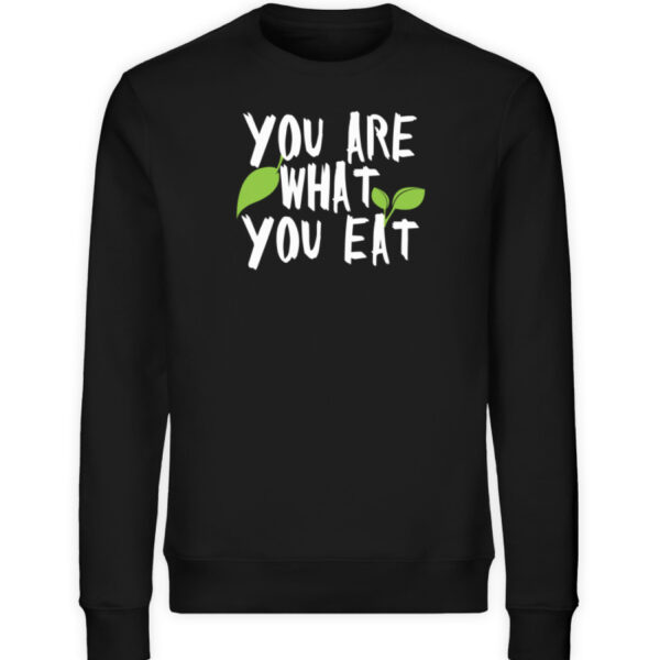You Are What You Eat - Unisex Organic Sweatshirt-16