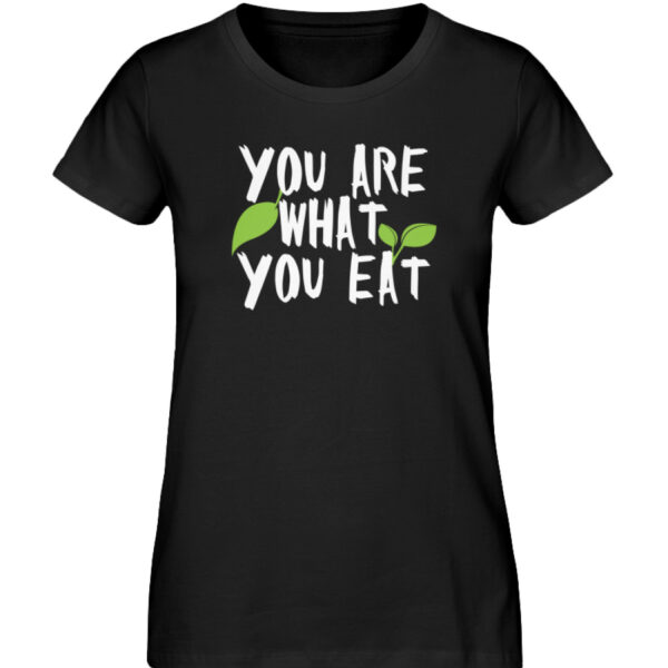 You Are What You Eat - Damen Premium Organic Shirt-16
