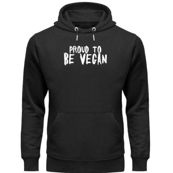 Proud to be Vegan - Unisex Organic Hoodie-16