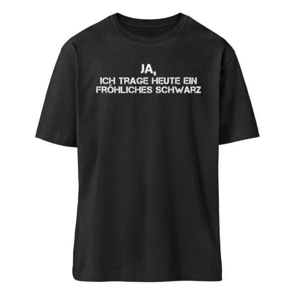 Fröhliches Schwarz - Organic Relaxed Shirt ST/ST-16