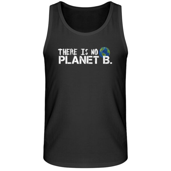 There is no Planet B. - Herren Organic Tank-Top-16