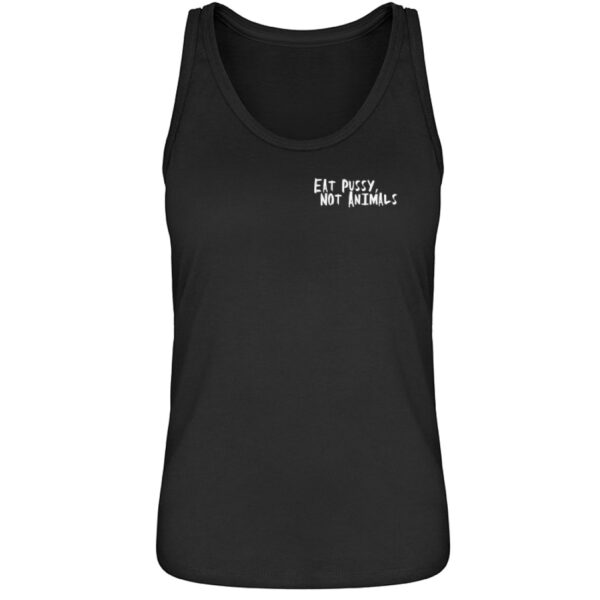 Eat Pussy, not Animals - Damen Premium Organic Tanktop ST/ST-16