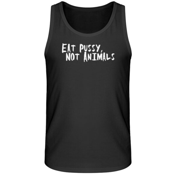 Eat Pussy, not Animals - Herren Organic Tank-Top-16