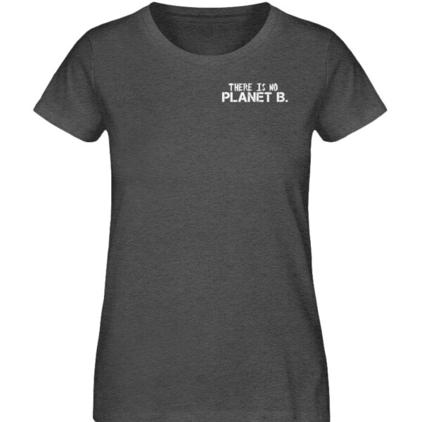 There is no Planet B. - Damen Organic Melange Shirt-6898