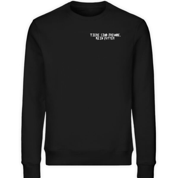 Tiere sind Freunde, kein Futter - Unisex Organic Sweatshirt-16