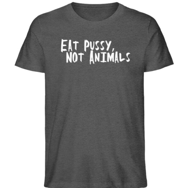 Eat Pussy, not Animals - Herren Organic Melange Shirt-6898