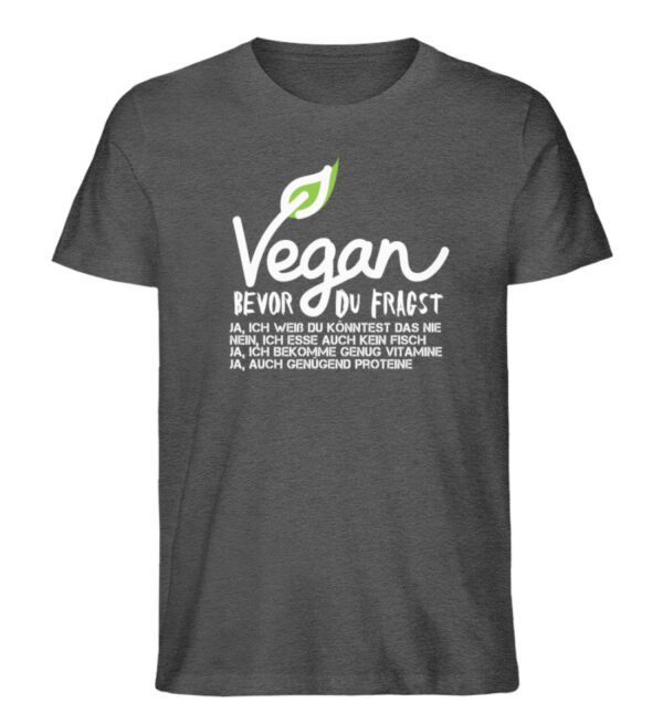 Vegan - Bevor du fragst  - Herren Organic Melange Shirt